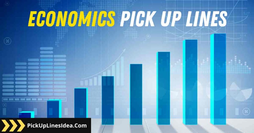 55 Bank Pick Up Lines Loan, Finance, Economics, And Money