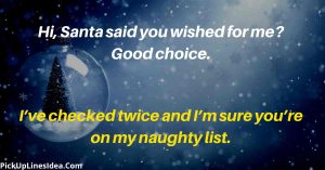 christmas pick up line