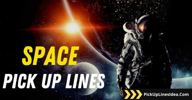 75 Space Pick Up Lines (Universe, NASA, Star, Moon, Planet)