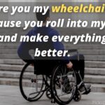 Wheelchair pick up lines