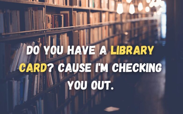 Library card pick up line