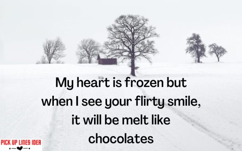 Winter Pick Up Lines