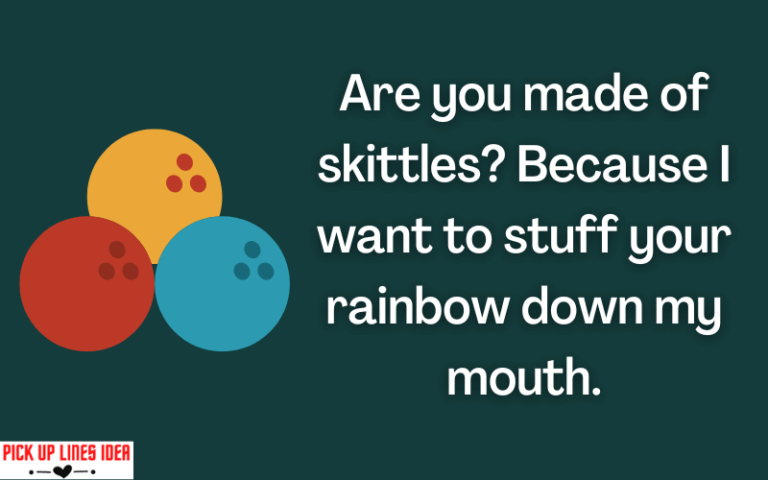 30+ Skittles Pick Up Lines