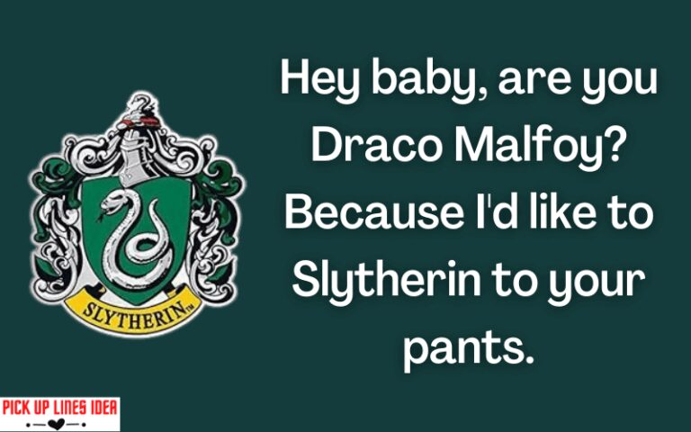 25 Slytherin Pick Up Lines (New)